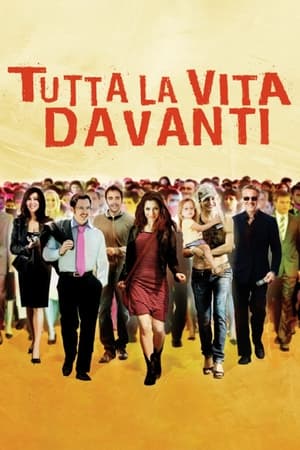Poster Tutta la vita davanti 2008