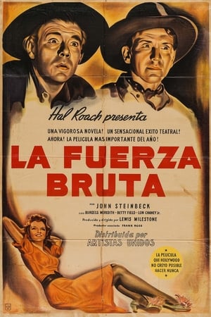 La fuerza bruta (De ratones y hombres)