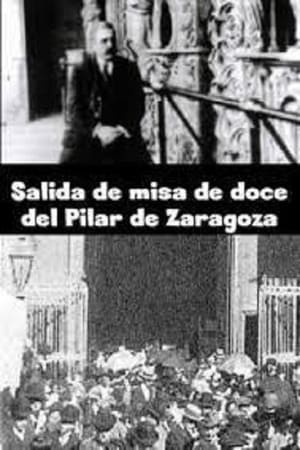 Salida de misa de doce del Pilar de Zaragoza film complet