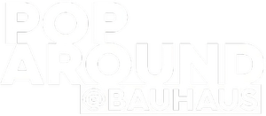 Pop Around @ Bauhaus — Logos 2