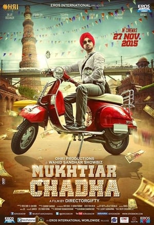 Mukhtiar Chadha (2015) Hindi Dubbed