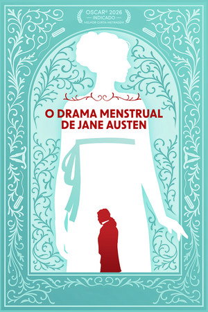 O Drama Menstrual de Jane Austen