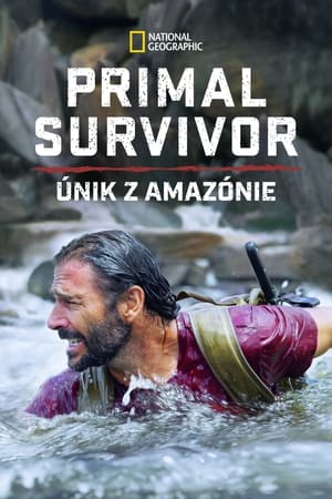 Image Primal Survivor: Únik z Amazónie