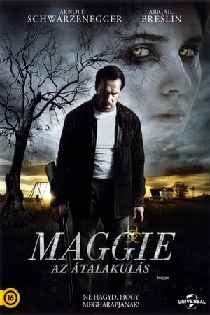 Maggie - Az átalakulás 2015