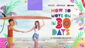 poster How to Move On in 30 Days - Season 1
