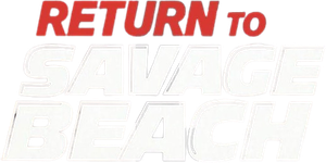 L.E.T.H.A.L. Ladies: Return to Savage Beach