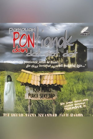 PEREMPUAN, PONTIANAK DAN DOT DOT 2