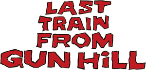 Last Train from Gun Hill