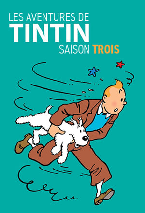 Les Aventures de Tintin - Saison 3 - poster n°3