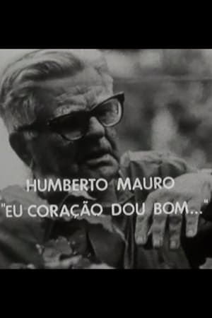 Poster Humberto Mauro: Eu Coração Dou Bom 1979