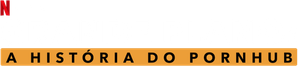 Pornhub: Sexo Bilionário