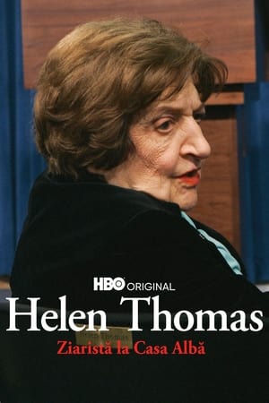 Poster Helen Thomas: Ziaristă la Casa Albă 2008