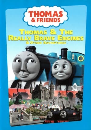 Image Thomas & Friends: Thomas & the Really Brave Engines