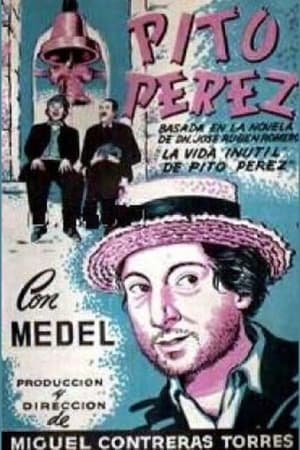 Poster The Useless Life of Pito Perez 1944