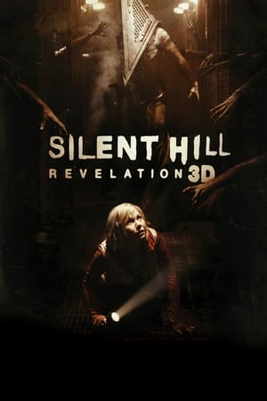 Watch Silent Hill: Revelation 3D Full Movie