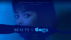 Beauty and the Dogs (2017)