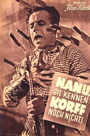 Poster Nanu, Sie kennen Korff noch nicht? (1938)