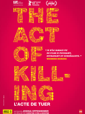 The Act of Killing - L'Acte de Tuer 2012