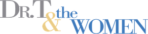 Dr. T & the Women