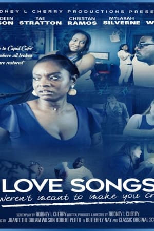 Poster Love Songs Weren't Meant to Make You Cry (2020)