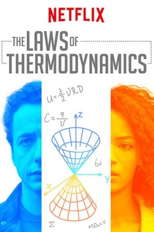 Nonton The Laws Of Thermodynamics (2018)