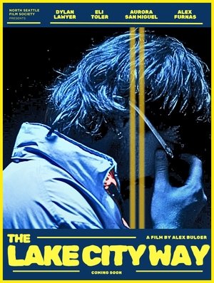 Póster oficial de la película The Lake City Way