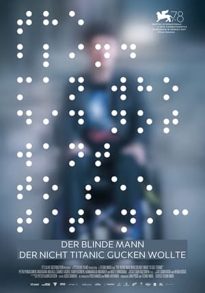 Poster Der blinde Mann, der nicht Titanic gucken wollte 2021