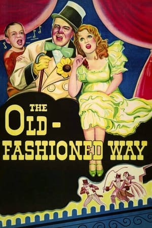 Poster The Old-Fashioned Way (1934)