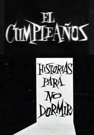 El cumpleaños (Historias para no dormir) poster