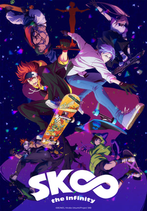 Poster SK8 the Infinity Season 1 Awesome for the First Time! 2021