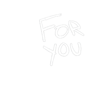 For You