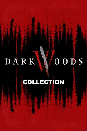 Dark Woods Collection