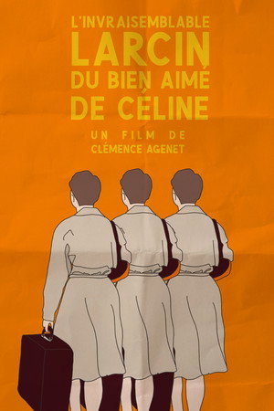The Incredible Theft of Celine's Beloved 6