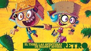 poster El Tigre: The Adventures of Manny Rivera