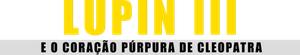 Lupin the 3rd — Logos 1