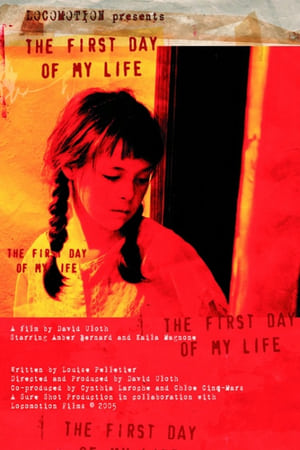 Poster The First Day of My Life (2005)