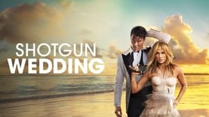 Shotgun Wedding (2023)