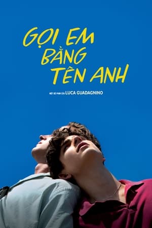 Poster Gọi Em Bằng Tên Anh 2017