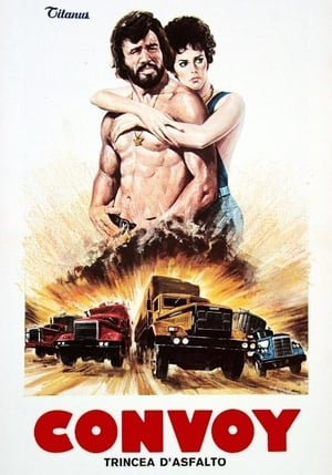 Poster Convoy - Trincea d'asfalto 1978