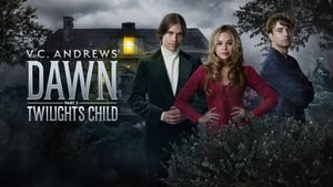 V.C. Andrews' Dawn Part 3: Twilight's Child