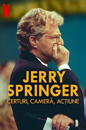 Image Jerry Springer: Certuri, cameră, acțiune