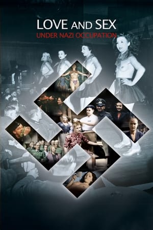 Poster Love and Sex under Nazi Occupation (2011)