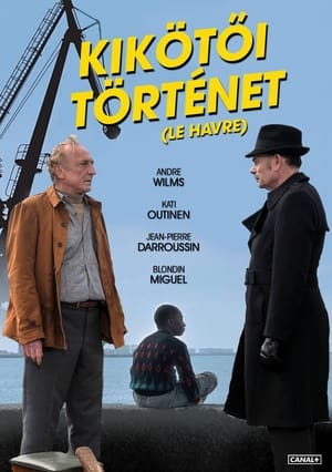 Kikötői történet (2011)