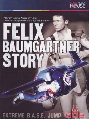 The Felix Baumgartner Story 2010