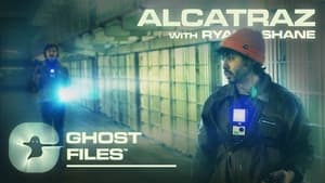 Ghost Files The Ghostly Prisoners of Alcatraz