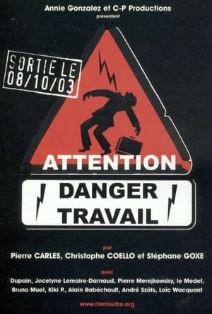 Poster Attention danger travail 2003