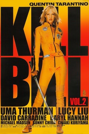 Kill Bill: Volume 2 Kill Bill: Volume 2