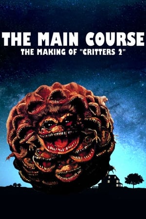 Poster The Main Course: The Making of Critters 2 2018