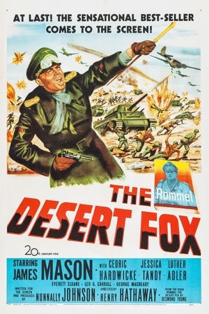 Click for trailer, plot details and rating of The Desert Fox: The Story Of Rommel (1951)