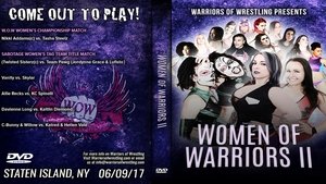 WOW Women Of Warriors II film complet